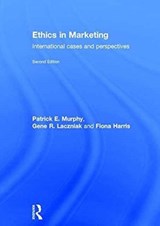 Ethics in Marketing - Patrick E. Murphy ; Gene R. Laczniak ; Fiona Harris - 9781138648081
