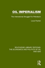 Oil Imperialism - Louis Fischer - 9781138655737