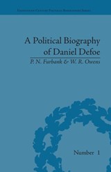 A Political Biography of Daniel Defoe - P N Furbank ; W.R. Owens - 9781138663367
