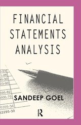 Financial Statements Analysis - SANDEEP (MANAGEMENT DEVELOPMENT INSTITUTE,  Gurgaon, India) Goel - 9781138663923