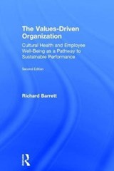 The Values-Driven Organization - Richard Barrett - 9781138679153