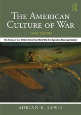 The American Culture of War - Adrian R. Lewis - 9781138684263