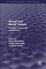 Social and Moral Values - Nancy (Arizona State University) Eisenberg ; Janusz Reykowski ; Ervin Staub - 9781138691445