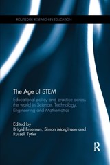 The Age of STEM - Brigid Freeman ; Simon Marginson ; Russell Tytler - 9781138696068