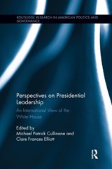 Perspectives on Presidential Leadership - Michael Patrick Cullinane ; Clare Frances Elliott - 9781138696372
