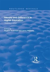 Identity and Difference in Higher Education - PAULINE ANDERSON ; JENNY (DUBLIN CITY UNIVERSITY,  Ireland) Williams - 9781138720015