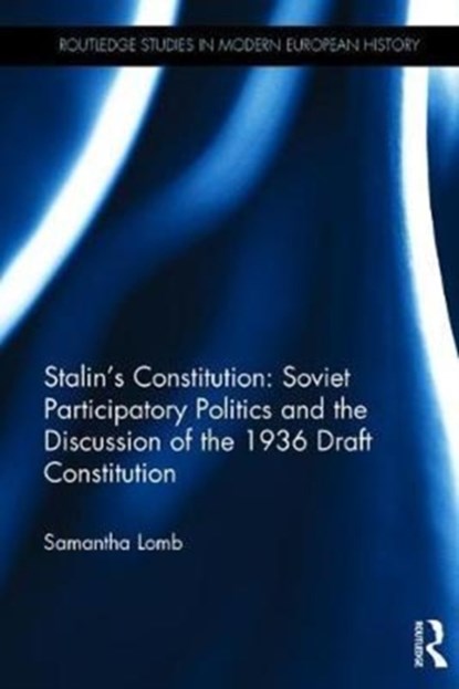 Stalin's Constitution, Samantha Lomb - Gebonden - 9781138721845