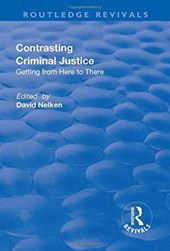 Contrasts in Criminal Justice: Getting from Here to There
