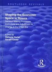 Shaping the Economic Space in Russia