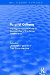 Parallel Cultures - Christopher Lord ; Olga Strietska-Ilina - 9781138726208