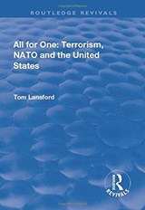 All for One: Terrorism, NATO and the United States - Tom Lansford - 9781138727717