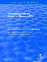 Allan Ramsay and the Search for Horace's Villa - Ian Gordon Brown - 9781138733275