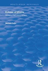 Echoes of Utopia - Michael Fuller - 9781138741119
