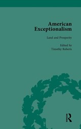 American Exceptionalism Vol 1 - Timothy Roberts ; Lindsay DiCuirci - 9781138750081