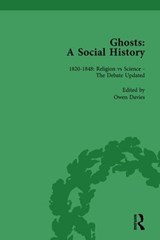Ghosts: A Social History, vol 3 - Owen Davies - 9781138753891