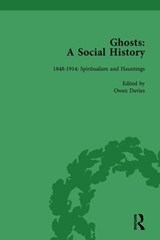 Ghosts: A Social History, vol 4 - Owen Davies - 9781138753907
