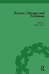 Keynes, Chicago and Friedman, Volume 2 - Robert Leeson ; Milton Friedman - 9781138754133