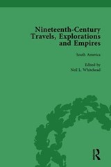 Nineteenth-Century Travels, Explorations and Empires, Part II vol 8 - Peter J Kitson ; William Baker - 9781138755758
