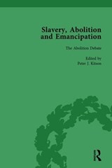 Slavery, Abolition and Emancipation Vol 2 - PETER J KITSON ; DEBBIE LEE ; ANNE K MELLOR ; JAMES (UNIVERSITY OF YORK,  UK) Walvin - 9781138757387