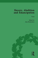 Slavery, Abolition and Emancipation Vol 4 - PETER J KITSON ; DEBBIE LEE ; ANNE K MELLOR ; JAMES (UNIVERSITY OF YORK,  UK) Walvin - 9781138757400