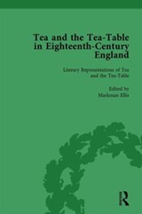 Tea and the Tea-Table in Eighteenth-Century England Vol 1 - Markman Ellis ; Richard Coulton ; Ben Dew ; Matthew Mauger - 9781138757608