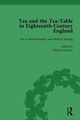 Tea and the Tea-Table in Eighteenth-Century England Vol 2 - Markman Ellis ; Richard Coulton ; Ben Dew ; Matthew Mauger - 9781138757615