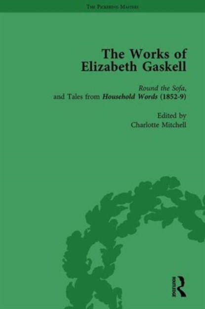 The Works of Elizabeth Gaskell, Part I Vol 3, JOANNE SHATTOCK ; ANGUS EASSON ; JOSIE BILLINGTON ; DEIRDRE D'ALBERTIS ; LINDA K HUGHES ; ELISABETH (UNIVERSITY OF LIMERICK,  Ireland) Jay ; Charlotte Mitchell ; Linda H Peterson ; Marion Shaw ; Alan Shelston - Gebonden - 9781138764002