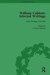 William Cobbett: Selected Writings Vol 1 - Leonora Nattrass ; James Epstein - 9781138765993