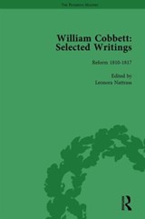 William Cobbett: Selected Writings Vol 3 - LEONORA NATTRASS ; JAMES (VANDERBILT UNIVERSITY,  USA) Epstein - 9781138766013