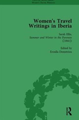 Women's Travel Writings in Iberia Vol 5 - Stephen Bending ; Stephen Bygrave ; Eroulla Demetriou ; Jose Ruiz Mas ; Maria Antonia Lopez-Burgos del Barrio - 9781138766440