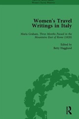 Women's Travel Writings in Italy, Part II vol 5 - Jennie Batchelor ; Donatella Badin ; Julia Banister ; Betty Hagglund - 9781138766495