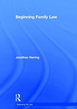 Beginning Family Law - JONATHAN (UNIVERSITY OF OXFORD,  UK) Herring - 9781138778627