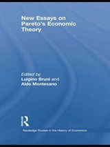 New Essays on Pareto's Economic Theory - Luigino Bruni ; Aldo Montesano - 9781138805019