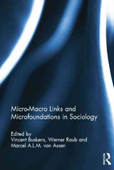 Micro-Macro Links and Microfoundations in Sociology RPD - Vincent Buskens ; Werner Raub ; Marcel Van Assen - 9781138818279