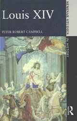 Louis XIV - Peter Robert Campbell - 9781138836174