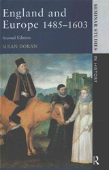 England and Europe 1485-1603 - Susan Doran - 9781138836693