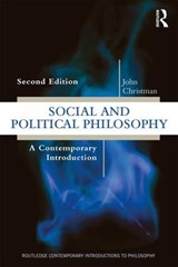 Social and Political Philosophy - CHRISTMAN,  John - 9781138841659