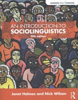 An Introduction to Sociolinguistics - HOLMES,  Janet - 9781138845015