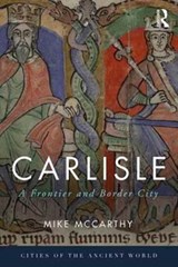 Carlisle - MIKE (UNIVERSITY OF NOTTINGHAM,  UK) McCarthy - 9781138853799