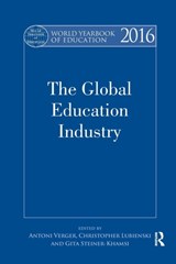 World Yearbook of Education 2016 - ANTONI (UNIVERSITAT AUTONOMA DE BARCELONA,  Spain) Verger ; Christopher (Indiana University, USA) Lubienski ; Gita Steiner-Khamsi - 9781138855403