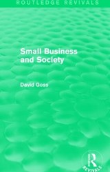 Small Business and Society (Routledge Revivals) - David Goss - 9781138860926