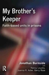 My Brother's Keeper - Jonathan Burnside ; Joanna Adler ; Nancy Loucks ; Gerry Rose - 9781138861435