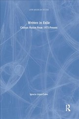 Written in Exile - Ignacio Lopez-Calvo - 9781138864467