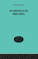In Defence of Free Will - C A Campbell - 9781138871014