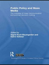 Public Policy and the Mass Media - Wim Blockmans ; Peter Hoppenbrouwers - 9781138874121