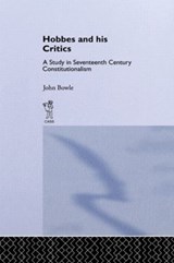 Hobbes and His Critics - John Bowie - 9781138882263