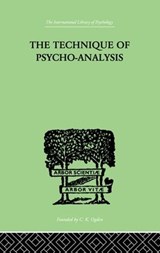 The Technique Of Psycho-Analysis - David Forsyth - 9781138882614