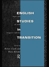 English Studies in Transition - Piero Boitani ; Robert Clark - 9781138883628