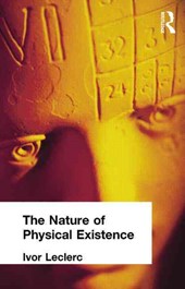 The Nature of Physical Existence