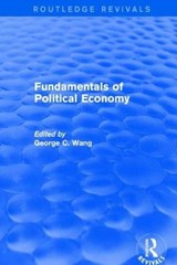 Revival: Fundamentals of Political Economy (1977) - Xiaohu (Shawn) Wang ; K K Fung - 9781138897090